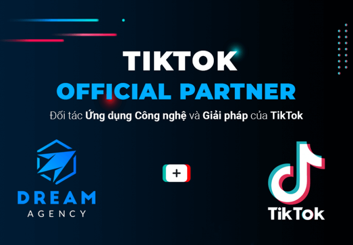 Dream Agency chính thức trở thành đối tác của Tik Tok