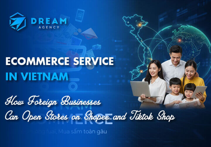 Ecommerce Service in Vietnam Shopee TikTok Shop Setup Guide