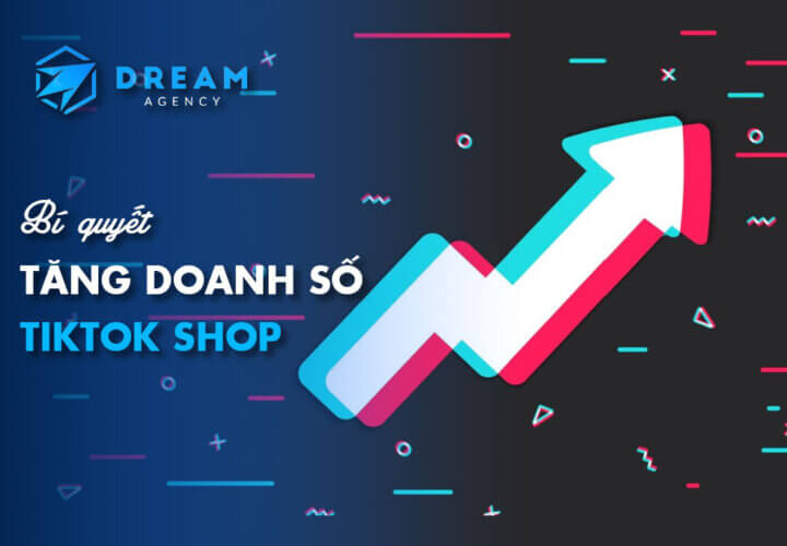 Bi quyet tang doanh so Tiktok Shop toi uu livestream