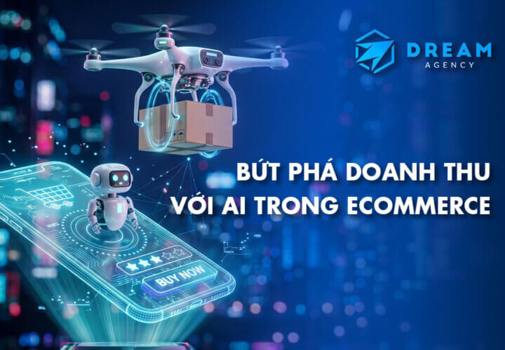 AI trong thuong mai dien tu But pha doanh thu